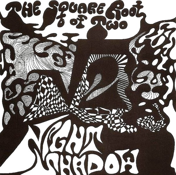 Night Shadow - The Square Root of Two (1968)
