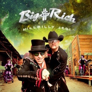 BIG & RICH - HILLBILLY JEDI (2012)