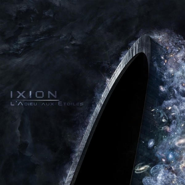 Ixion - L'Adieu Aux Etoiles (2020)