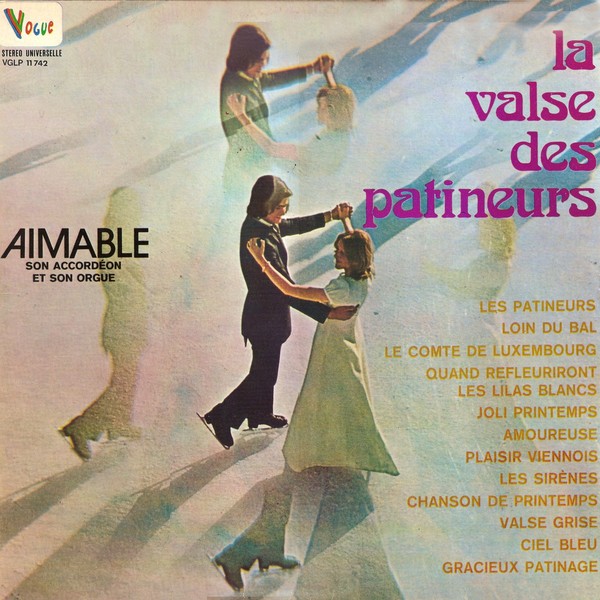 Aimable - La Valse Des Patineurs (1973)