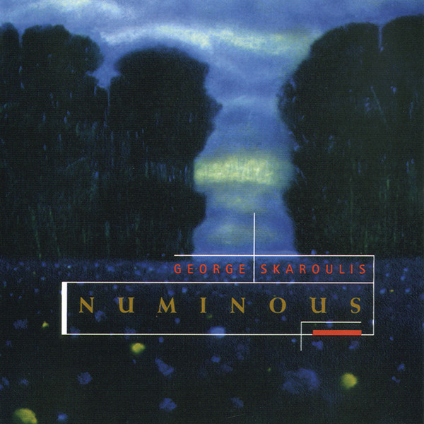 George Skaroulis - 1998 - Numinous