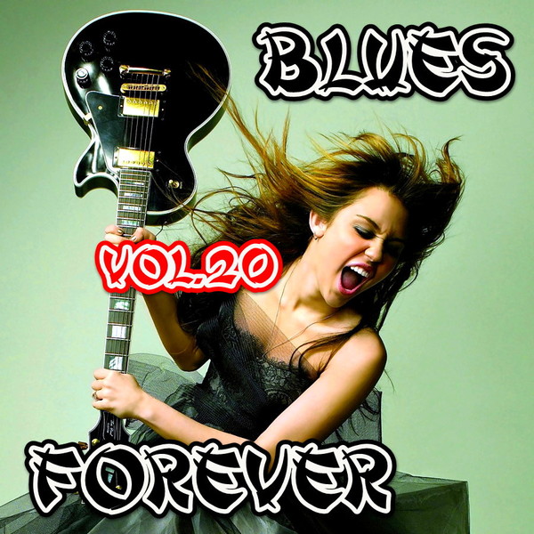 VA-Blues Forever, Vol.20