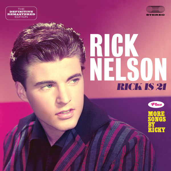 Ricky Nelson - Rick Is 21 Plus More Songs by Ricky (2021)